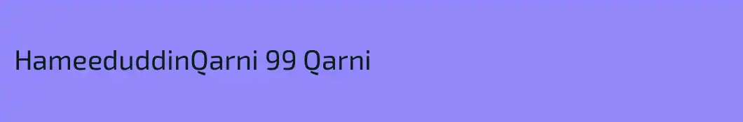 HameeduddinQarni 99 Qarni